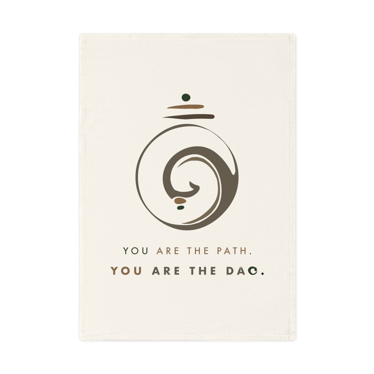 You are the Dao // (Organic) Tea Towel