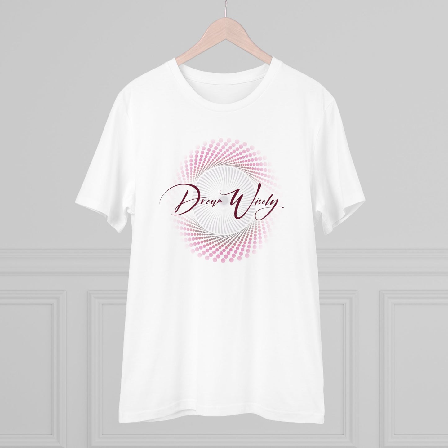 PINK // Dream Wisely // (Organic) T-shirt