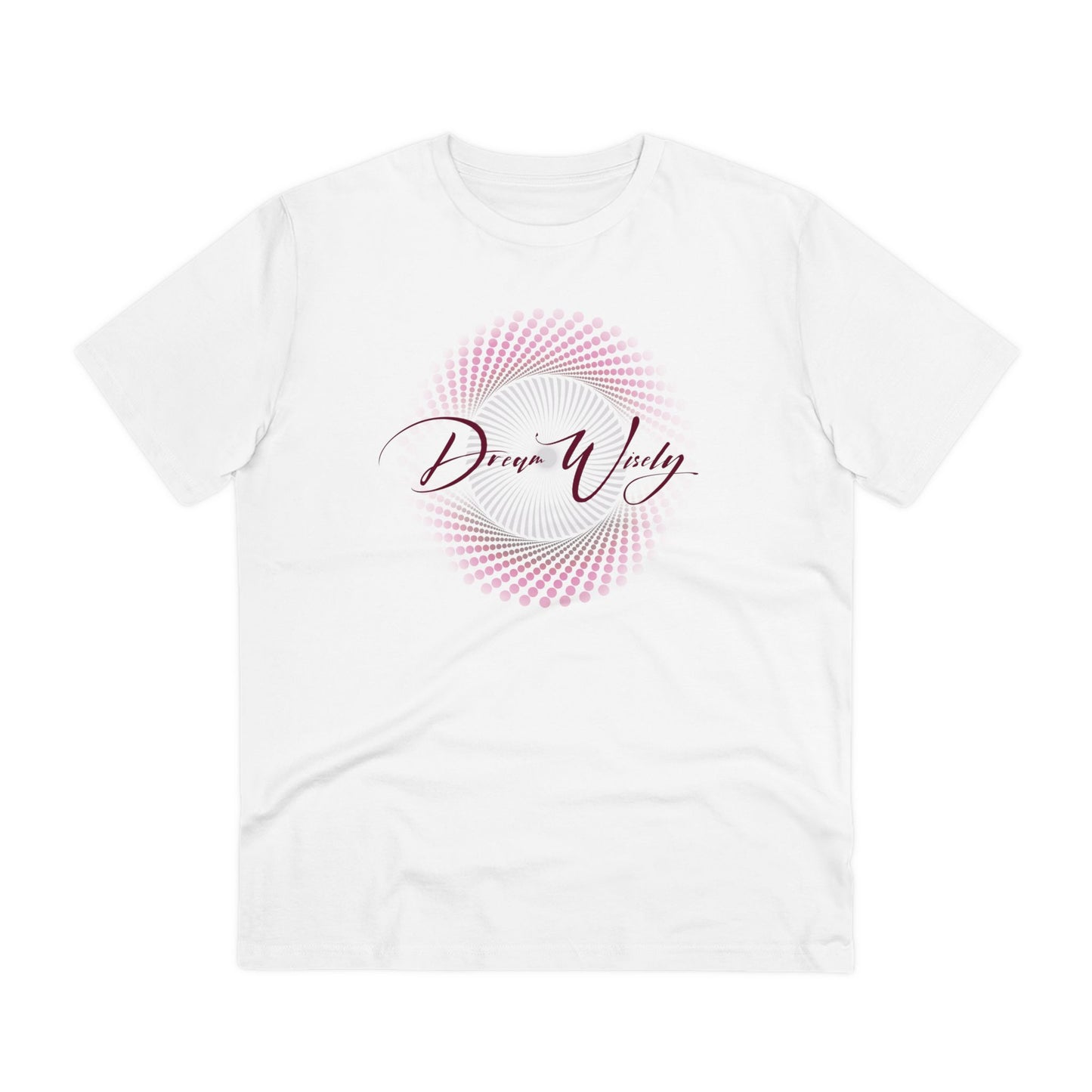 PINK // Dream Wisely // (Organic) T-shirt