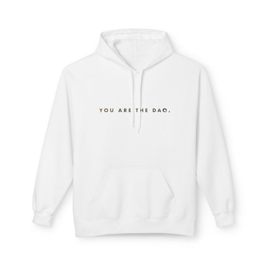 You Are The Dao // Hoodie