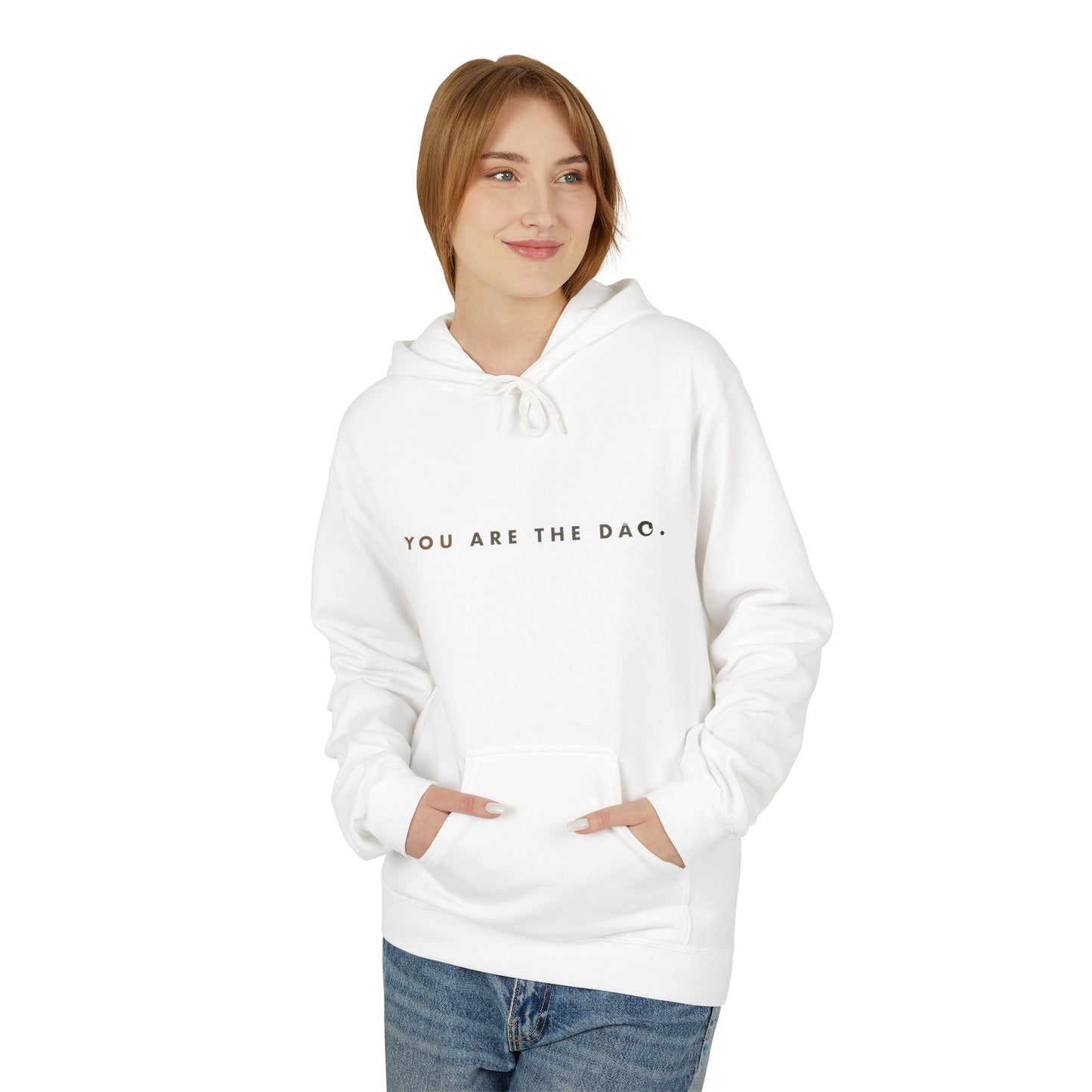 You Are The Dao // Hoodie