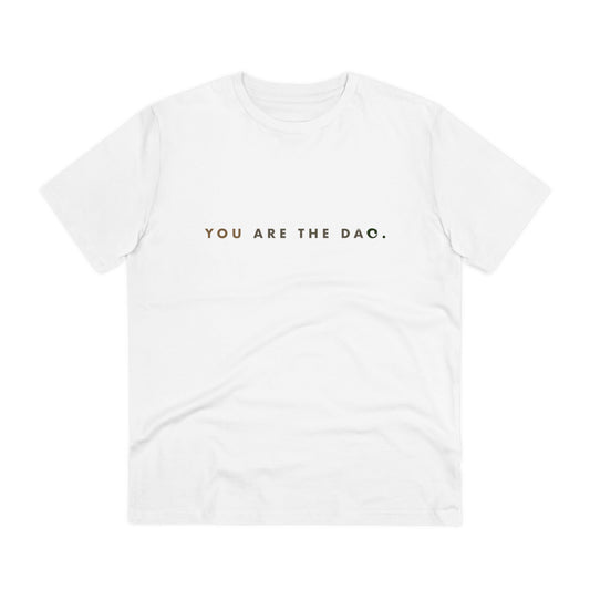 You are the Dao // (Organic) T-shirt